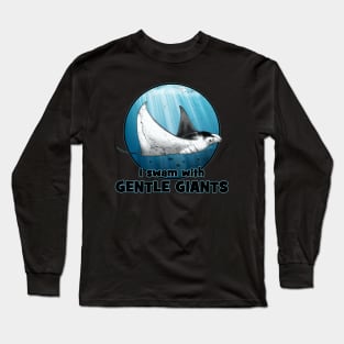 I swam with gentle giants Long Sleeve T-Shirt